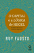 O Capital E A Lógica De Hegel - Fausto, Ruy - Unesp 