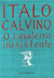 O Cavaleiro Inexistente - Calvino, Italo - Companhia de Bolso