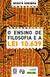 O Ensino de Filosofia e a Lei 10.639 - Renato Nogueira - Pallas