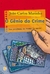 O Gênio do Crime - Marinho, João Carlos - Global Editora