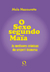 O Sexo Segundo Maïa - Mazaurette, Maïa - Oficina Raquel