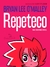 Repeteco - O'Malley, Bryan Lee - Quadrinhos na Cia