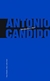 Vários Escritos - Antonio Candido - Ouro Sobre o Azul