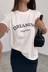 T - SHIRT DREAMING OFF WHITE