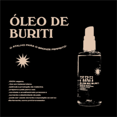 combo óleos brasileiros (óleo de buriti + sérum facial) - PIRA