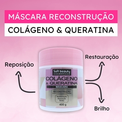 Máscara Reconstrução Colágeno E Queratina Soft Beauty 400g na internet