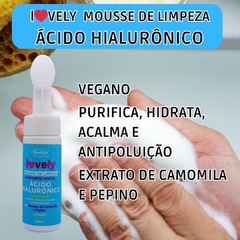 Imagem do Mousse de Limpeza Lovely Ácido Hialurônico Face Beautiful 150ml