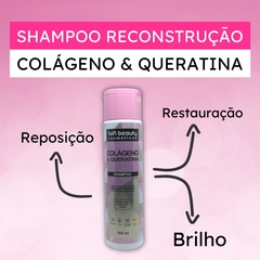Shampoo Reconstrução Colágeno E Queratina Soft Beauty 300ml na internet