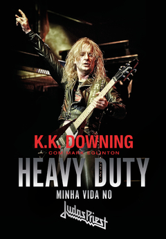 Livro - Heavy Duty: Minha Vida no Judas Priest + Bookplate Autografado