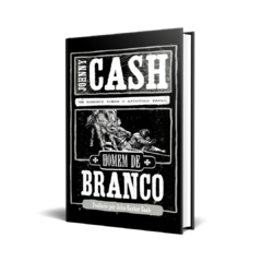 Livro - Homem de Branco: Um Romance Sobre o Apóstolo Paulo (Johnny Cash) - comprar online