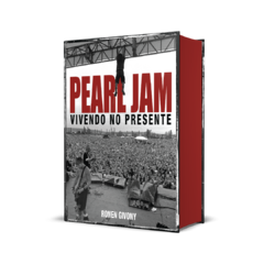 Livro - Pearl Jam: Vivendo no Presente - comprar online