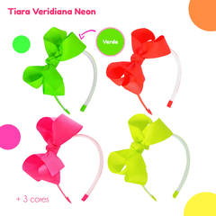 Tiara Veridiana Lisos Neon