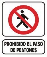 CARTEL ALTO IMPACTO 28 X 22 CM LINEA PROHIBICION 1012