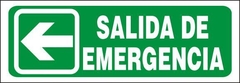 CARTEL ALTO IMPACTO 10 X 30 CM LINEA EVACUACION 605