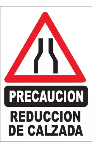 CARTEL CORRUGADO 50 X 70 CM 1402 REDUCCION DE CALZADA