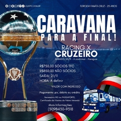 CARAVANA COM INGRESSO - Cruzeiro x Racing - SULAMERICANA 2024