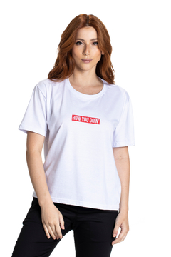 Camiseta Feminina Box How You Doin (SALE)