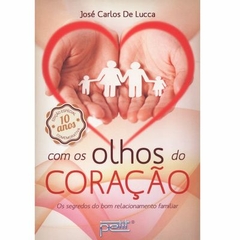 COM OS OLHOS DO CORACAO, JOSE CARLOS DE LUCCA, PETTIT