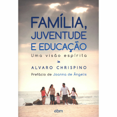 FAMÍLIA, JUVENTUDE E EDUCAÇÃO, EBM