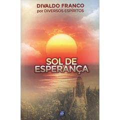 SOL DE ESPERANCA - DIVALDO PEREIRA FRANCO