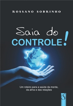 SAIA DO CONTROLE!
