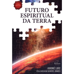 FUTURO ESPIRITUAL DA TERRA