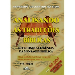 ANALISANDO AS TRADUCOES BIBLICAS - SEVERINO C