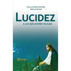 LUCIDEZ A LUZ QUE ACENDA NA ALMA - HAMMED