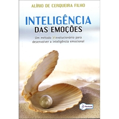 INTELIGENCIA DAS EMOCOES - ALIRIO C.F.