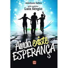 AINDA EXISTE ESPERANCA