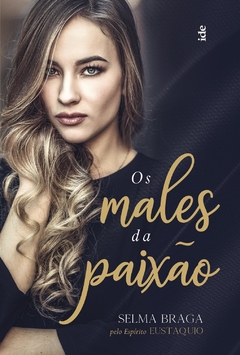 MALES DA PAIXAO, OS