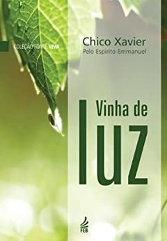VINHA DE LUZ ESPECIAL - FRANCISCO CANDIDO XAV