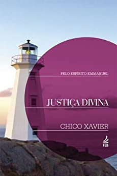 JUSTICA DIVINA (NOVO) - FRANCISCO CANDIDO XAV