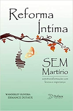 REFORMA INTIMA SEM MARTIRIO - WANDERLEY S. DE - comprar online