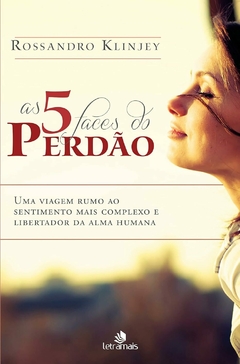 5 FACES DO PERDAO, AS - ROSANDRO KLINJEY, LETRA MAIS - comprar online