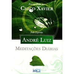 MEDITACOES DIARIAS ANDRE LUIZ - FRANCISCO CAN