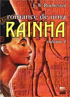 ROMANCE DE UMA RAINHA VOL.II - WERA KRIJANOWS