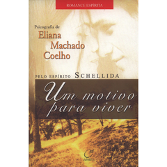 UM MOTIVO PARA VIVER - ELIANA MACHADO COELHO