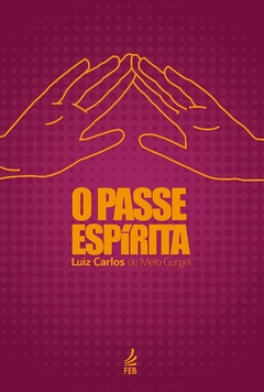 PASSE ESPIRITA, O NOVO PROJETO - comprar online