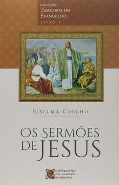 SERMÕES DE JESUS - JUSELMA COELHO