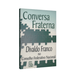 CONVERSA FRATERNA DIVALDO FRANCO NO CFN