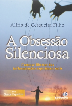 OBSESSÃO SILENCIOSA, A