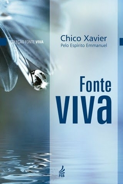 FONTE VIVA (CAPA DURA) - EMMANUEL