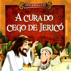CURA DO CEGO DE JERICO, A
