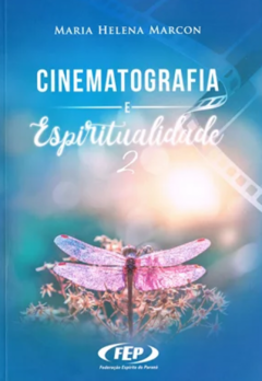 CINEMATOGRAFIA E ESPIRITUALIDADE 2