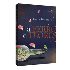 FERRO E FLORES, A - comprar online