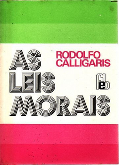 AS LEIS MORAIS, ESPECIAL, RODOLFO CALLIGARIS