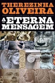 ETERNA MENSAGEM, A