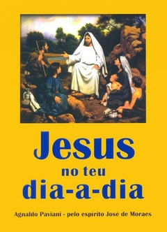 JESUS NO TEU DIA-A-DIA