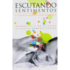 ESCUTANDO SENTIMENTOS - WANDERLEY S. DE OLIVE